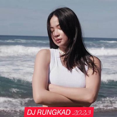 DJ RUNGKAD's cover