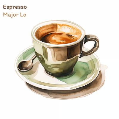 Espresso By Major Lo's cover