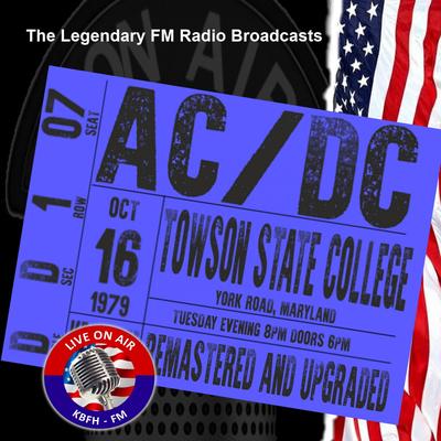 If You Want Blood Youve Got It / Let There Be Rock   (Live 1979 KBFH-FM Broadcast Remastered) (KBFH-FM Towson State College 16th October 1979 Remastered) By AC/DC's cover