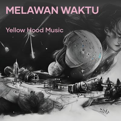 Melawan Waktu's cover