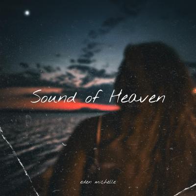 Sound of Heaven's cover