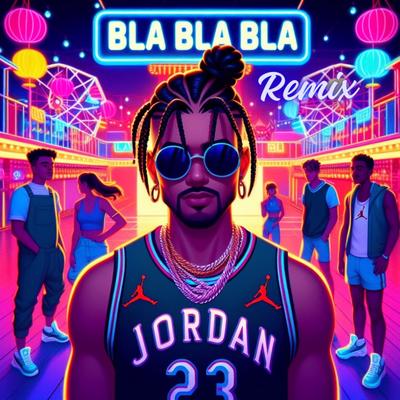 Bla Bla Bla (Remix)'s cover