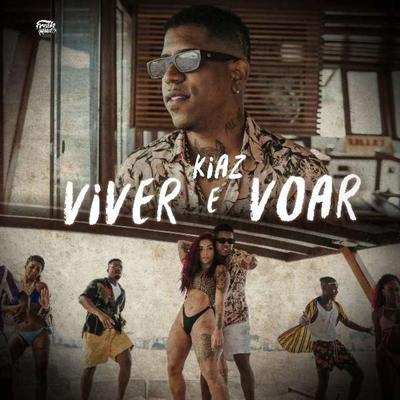 Viver e Voar By Kiaz's cover