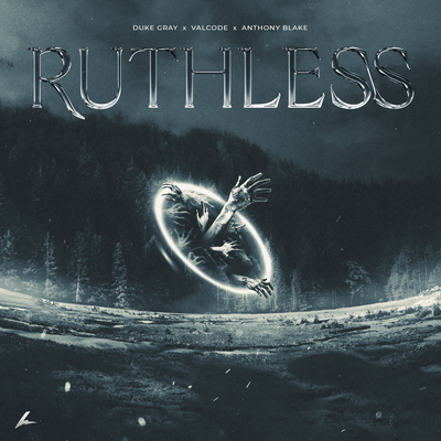 Ruthless By Duke Gray, Valcode, Anthony Blake's cover