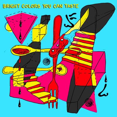 Bright Colors You Can Taste's cover