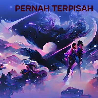 Pernah Terpisah (Acoustic)'s cover