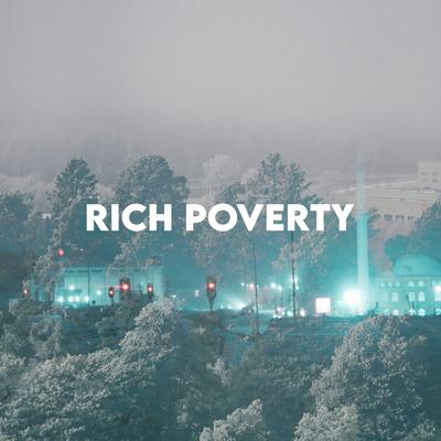 Rich Poverty's cover