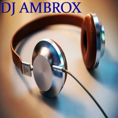 DJ Ambrox's cover