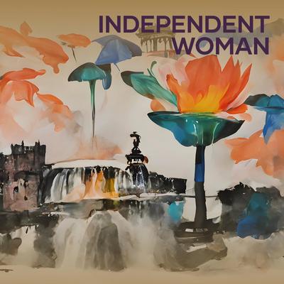 Independent Woman's cover