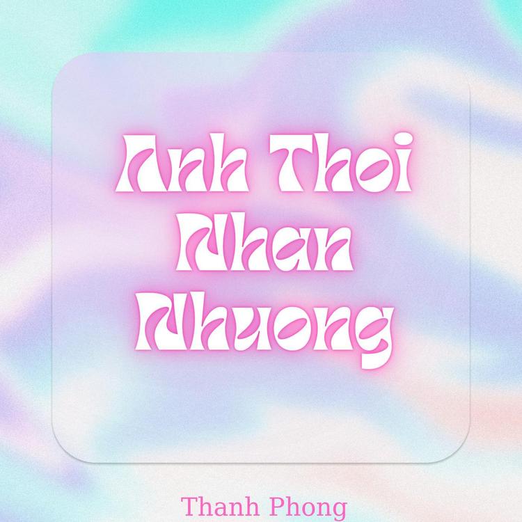Thanh Phong's avatar image