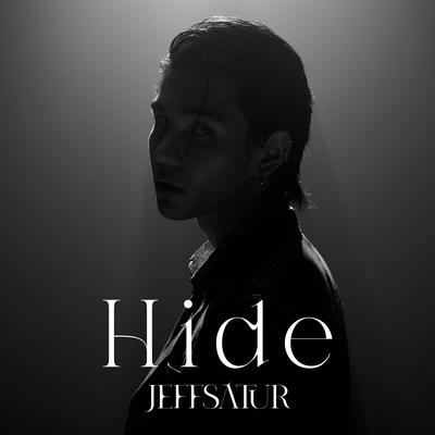 แค่เงา (Hide) By Jeff Satur's cover