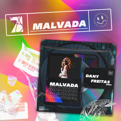 Malvada By Dany Freitas, Cool 7rack's cover