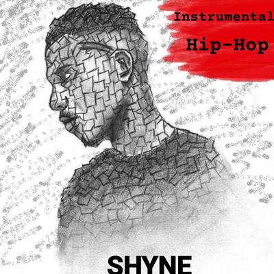 Shyne Instrumental Hip (Hop)'s cover