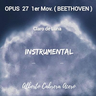 sonata para piano nª14 en do sostenido menor,op.27,n.ª2"sonata claro de luna":l.adagio sostenuto.'s cover