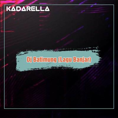 DJ Batimung (Remix Banjar)'s cover