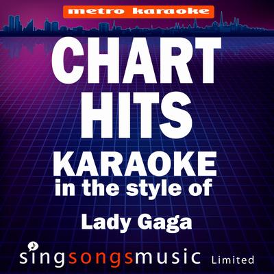 Chart Hits (In the Style of Lady Gaga) [Karaoke Version]'s cover