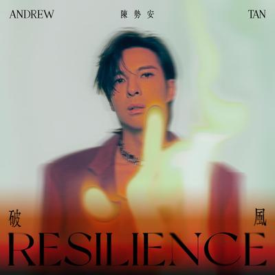 Resilience (TV Series "A Wonderful Journey" Theme Song) By Andrew Tan's cover