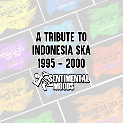 Tribute To Indonesia Ska 1995-2000's cover