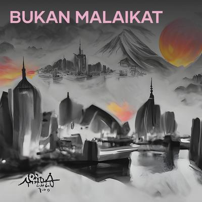 Bukan Malaikat's cover