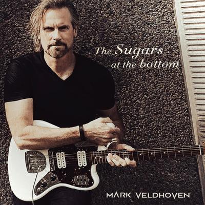 The Sugars at the Bottom By Mark Veldhoven's cover