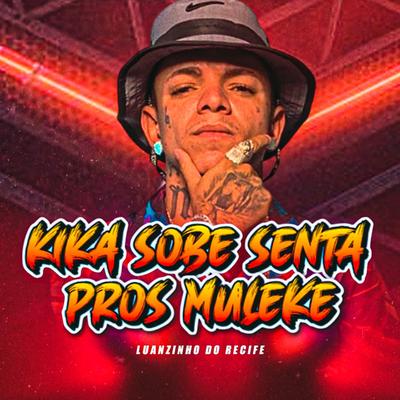 Kika Sobe Senta pros Muleke's cover