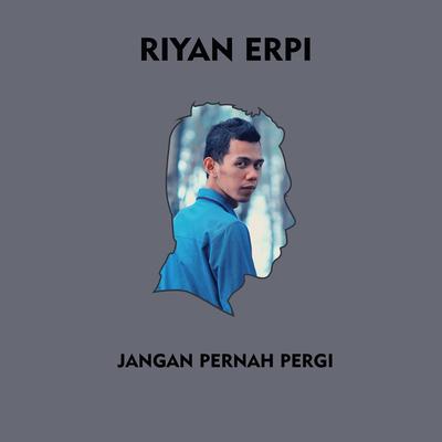 Jangan Pernah Pergi's cover