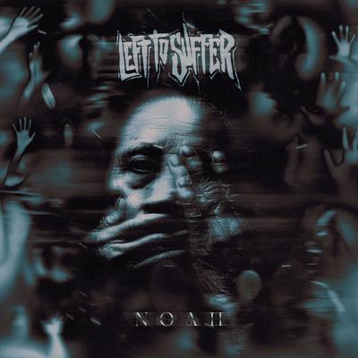 Noah By Left to Suffer, Judge & Jury's cover