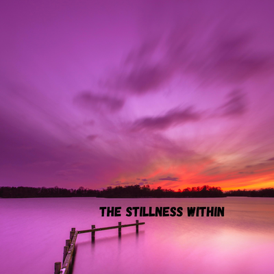 The Stillness Within By Vadim Cervenka's cover