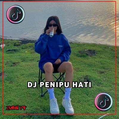 DJ PENIPU HATI REMIX 's cover