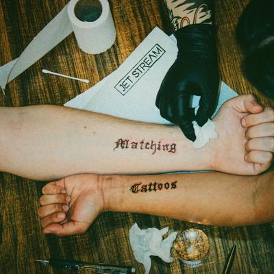 MATCHING TATTOOS By Jet Stream's cover
