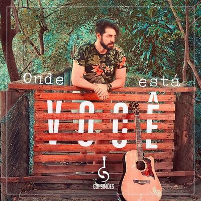 Onde Você Está By Gui Simões's cover