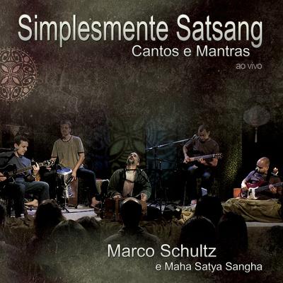 Mantras Védicos (Ao Vivo) By Marco Schultz, Maha Satya Sangha's cover