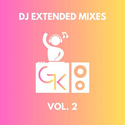 DJ Extended Mixes, Vol. 2's cover