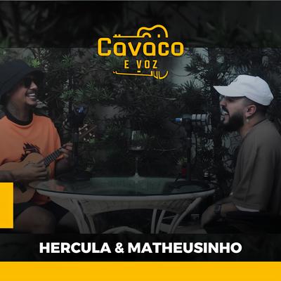 Fui Fiel (Ao Vivo) By HERCULA, Matheusinho's cover