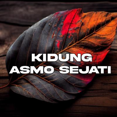 KIDUNG ASMO SEJATI (Cover)'s cover