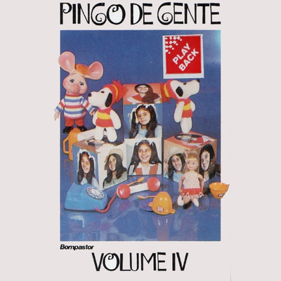 Pingo de Gente, Vol. IV (Play Back)'s cover