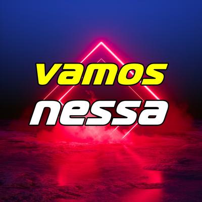 Vamos Nessa's cover