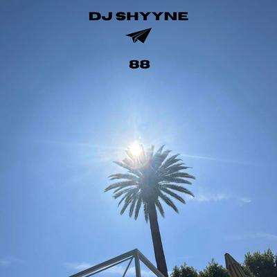 DJ SHYYNE's cover