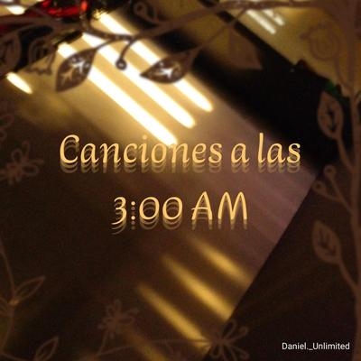 Canciones a las 3:00 AM's cover