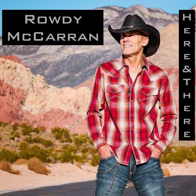 CRAZY ENOUGH By Rowdy McCarran's cover