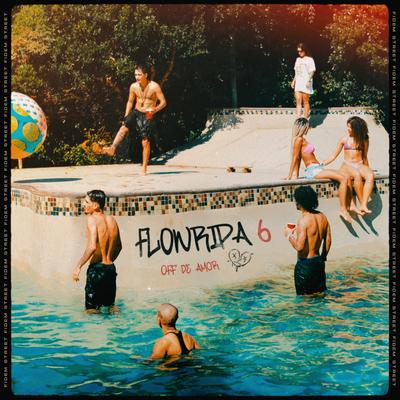 Flowripa 6 Off de Amor By FIDEM.STT, Dyky, Nalua, Vidal, Coin breu, Ana Sagaz, Mateus Notório, Mc Pasqual, Chasin, CARVALLHO's cover