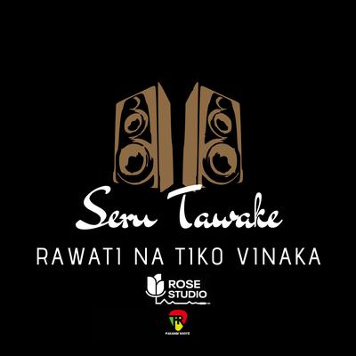 Seru Tawake's cover