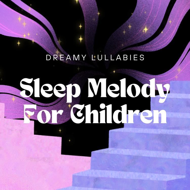 Sleep Melody For Children's avatar image