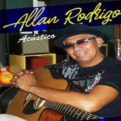 Sou Seu DJ E Seu Cantor By Allan Rodrigo's cover