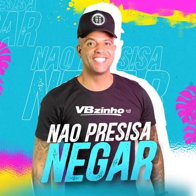 Não Presisa Negar's cover