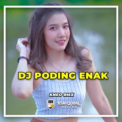 DJ Poding Enak's cover