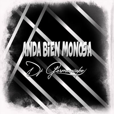 Anda Bien Monosa's cover