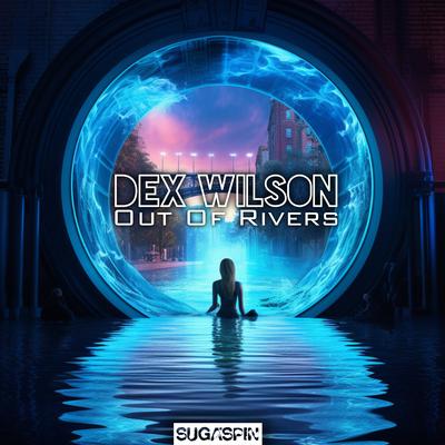 Dex Wilson's cover