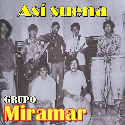 Así Suena Grupo Miramar's cover