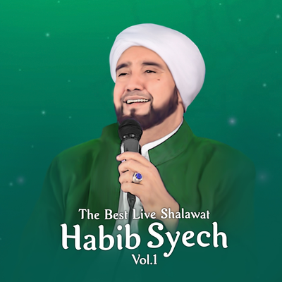 The Best Live Shalawat Habib Syech, Vol. 1's cover